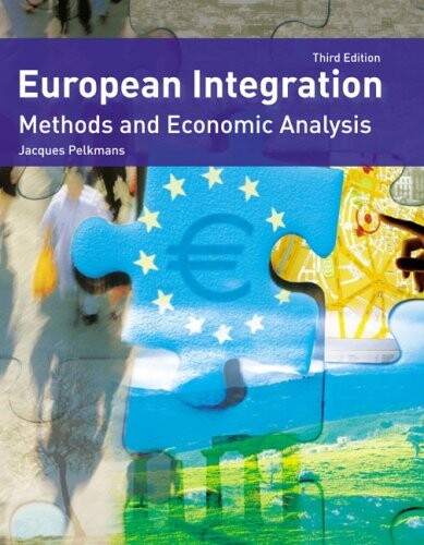 European integration : methods and economic analysis