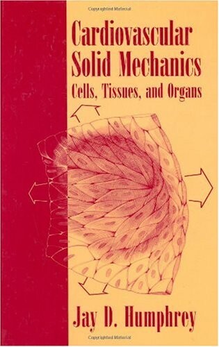 Cardiovascular Solid Mechanics