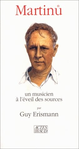 Martinů un musicien a l´éveil des sources