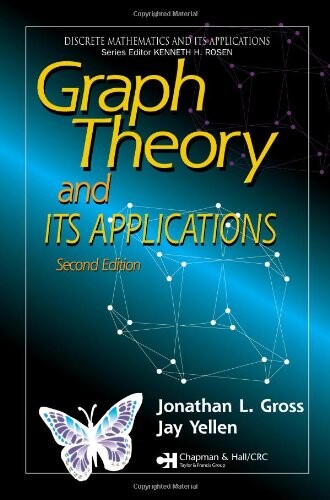 Graph Theory and Its Applications, Second Edition (Discrete Mathematics and Its Applications)