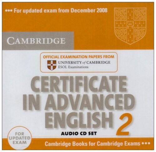 Cambridge Certificate in Advanced English 2 for updated exam Audio CDs (2)
