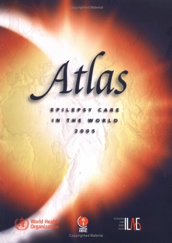 Atlas : epilepsy care in the world 2005