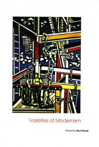 Varietes of modernism