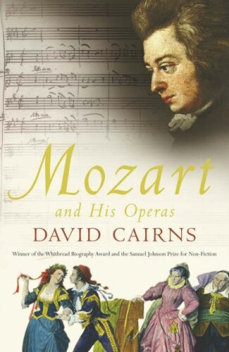 Mozart and His Operas