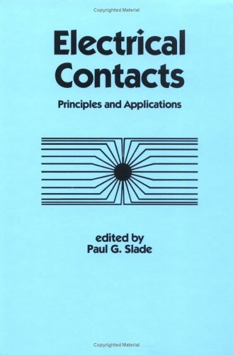 Electrical contacts : principles and applications