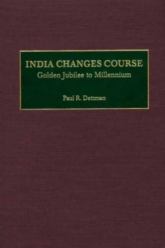 India Changes Course: Golden Jubilee to Millennium