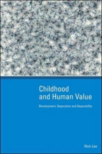 Childhood and Human Value