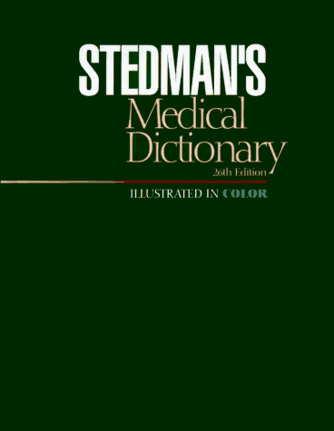Stedman's Medical Dictionary: Illustrated in Color
