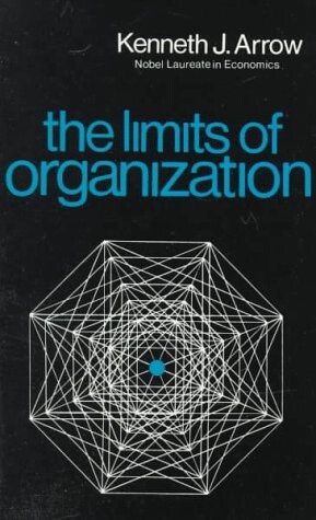 The Limits of Organization (Fels Lectures on Public Policy Analysis)