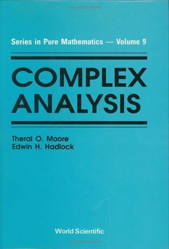 Complex Analysis (Series in Pure Mathematics)