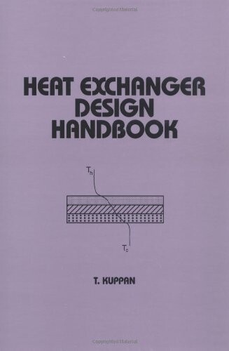 Heat Exchanger Design Handbook (Dekker Mechanical Engineering)