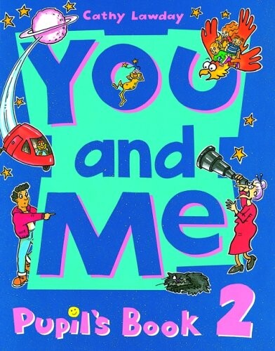 Oxford University Press You and Me 2 - Cathy Lawday
