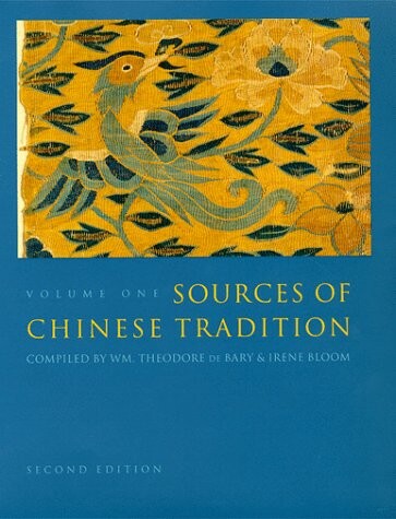 Sources of Chinese tradition.Volume I,From earliest times to 1600