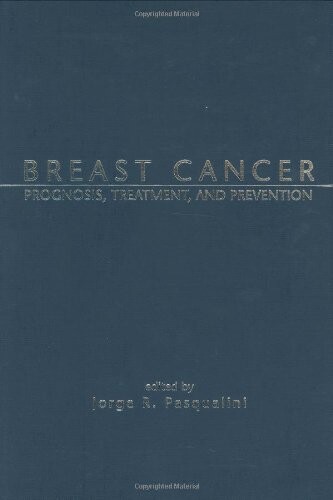 Breast cancer : prognosis, treatment, and prevention