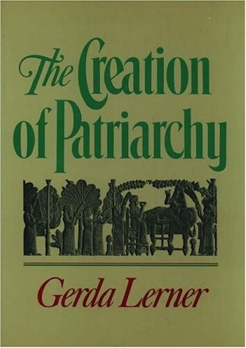 Creation of patriarchy, The
