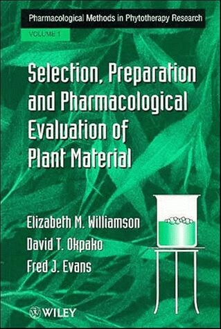 Pharmacological Methods in Phytotherapy Research (Volume 1)