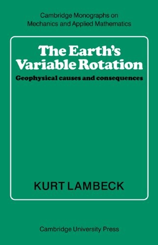 The Earth's variable rotation : geophysical causes and consequences