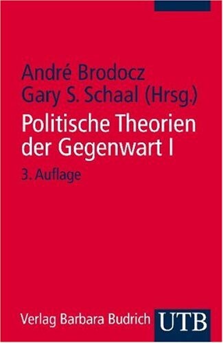 Politische Theorien der Gegenwart I : eine Einführung