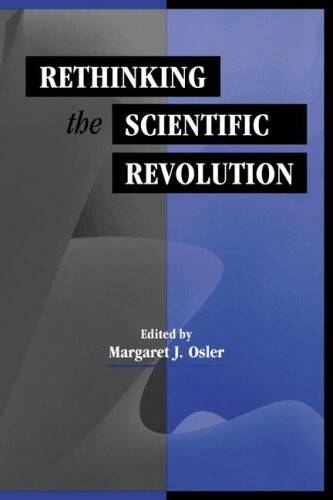 Rethinking the scientific revolution