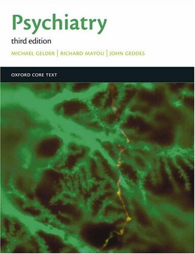 Psychiatry (Oxford Medical Publications)
