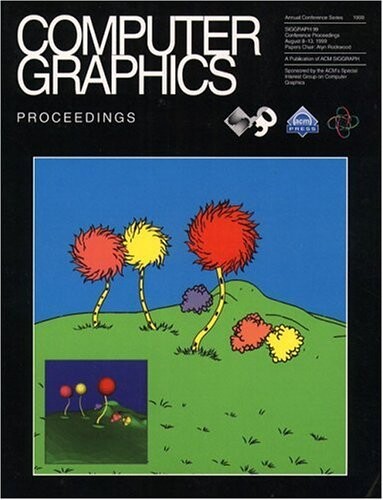 SIGGRAPH 1999 Conference Proceedings: Computer Graphics Annual Conference Series (ACM Press)