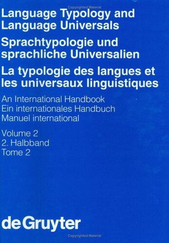 Language Typology and Language Universals/Sprachtypologie Und Sprachliche Universalien/LA Typologie Des Langues Et Les Universaux Linguistiques: An ... Bd. 20.) (Multilingual Edition)