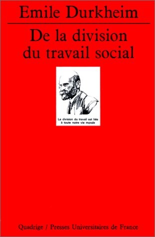 De la division du travail social, 5e édition