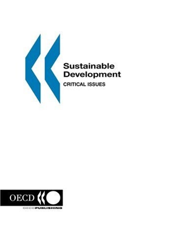Sustainable Development : critical issues