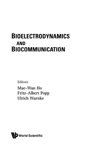 Bioelectrodynamics And Biocommunication