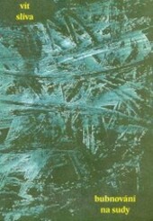 Bubnování na sudy : 1991-1996