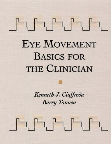 Eye movement basics for the clinician