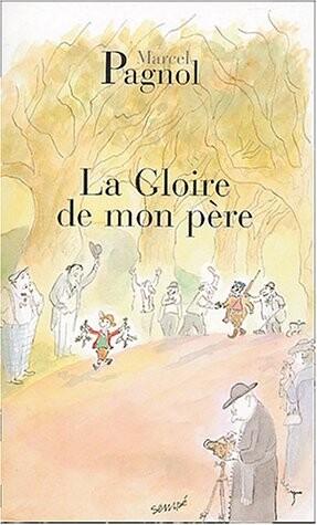 Souvenirs d'enfance. La gloire de mon père