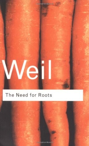 The need for roots : prelude to a declaration of duties towards mankind