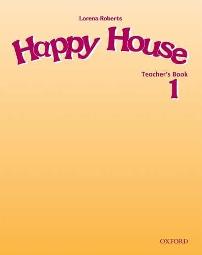 Happy house 1, teacher’s book