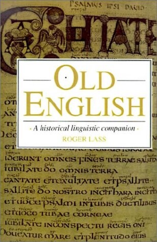 Old English. A Historical Linguistic Companion