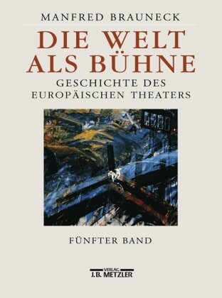 Die Welt als Bühne. Band 5