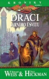 Kroniky. Svazek 3, Draci jarního úsvitu, 2. vyd.