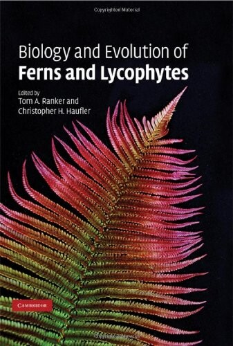 Biology and evolution of ferns and lycophytes
