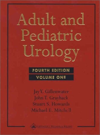 Adult and pediatric urology. Volume 1