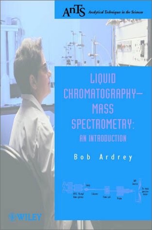 Liquid chromatography-mass spectrometry :an introduction