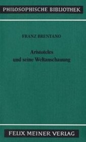 Aristoteles und seine Weltanschauung