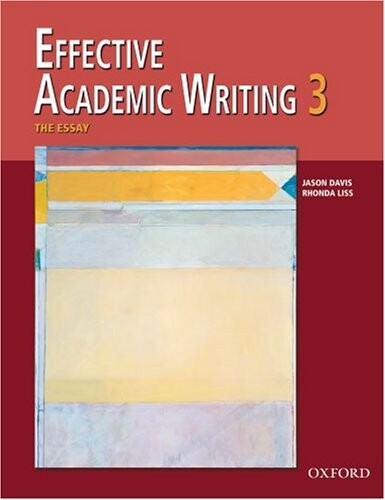 Effective Academic Writing 3 :the essay