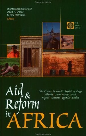 Aid and reform in Africa :lessons from ten case studies