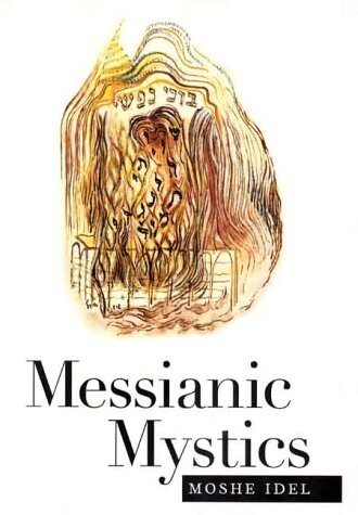Messianic mystics