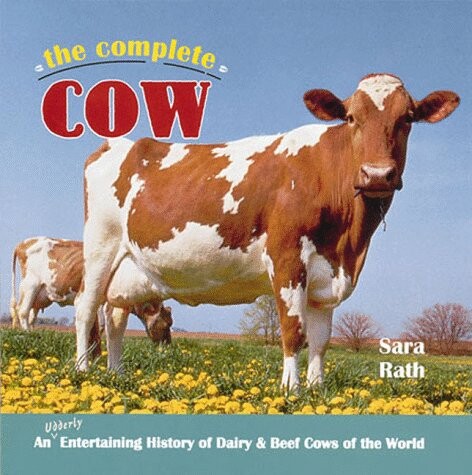 The Complete Cow (Town Square Book)