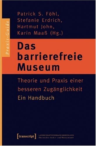 Das barrierefreie Museum