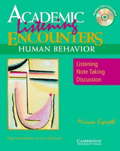 ACADEMIC LISTENING ENCOUNTERS: HUMAN BEHAVIOR (Students Book+CD) - Hood, S. & Brown, K.