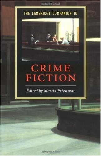 The Cambridge companion to crime fiction
