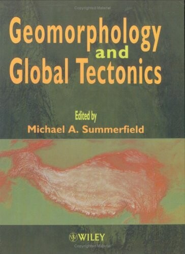 Geomorphology and global tectonics