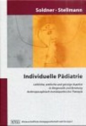Individuelle Pädiatrie : leibliche, seelische und geistige Aspekte in Diagnostik und Beratung, Anthroposophisch-homöopathische Therapie
